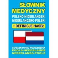 Pozostałe języki obce - Słownik medyczny polsko-niderlandzki, niderlandzko-polski + definicje haseł - Dobrosława Gradecka-Meesters, Aleksandra Lemańska, Dawid Gut, Bartłomiej - miniaturka - grafika 1