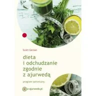 Zdrowie - poradniki - Gerson Scott Dieta i odchudzanie zgodnie z ajurwed$49 - miniaturka - grafika 1