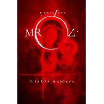 Czarna Madonna Remigiusz Mróz - Powieści sensacyjne - miniaturka - grafika 1