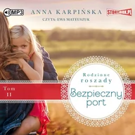 Audiobooki - literatura piękna - Cd Mp3 Bezpieczny Port Rodzinne Roszady Tom 2 Anna Karpińska - miniaturka - grafika 1