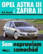 Podręczniki dla szkół wyższych - Wydawnictwa Komunikacji i Łączności WKŁ Etzold Hans-Rudiger Opel Astra III i Zafira II. Sam naprawiam samochód - miniaturka - grafika 1