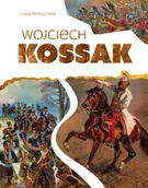 Książki o kulturze i sztuce - Wojciech Kossak - Luba Ristujczina - książka - miniaturka - grafika 1
