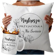 Gadżety dla niej i dla niego - Kubek Poduszka Dla Przyjaciółki 330ml 40x40 Prezent Najlepsza Przyjaciółka - miniaturka - grafika 1