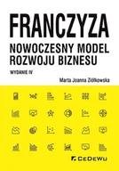 Ekonomia - Franczyza nowoczesny model rozwoju biznesu Marta Joanna Ziółkowska - miniaturka - grafika 1