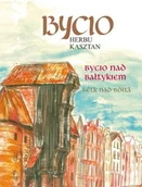 Poezja - Bycio Herbu Kasztan nad Bałtykiem - miniaturka - grafika 1