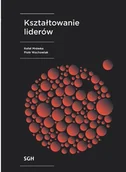 Zarządzanie - Oficyna Wydawnicza SGH Kształtowanie liderów - miniaturka - grafika 1