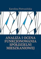 E-booki - prawo - Analiza i ocena funkcjonowania spółdzielni mieszkaniowej - miniaturka - grafika 1