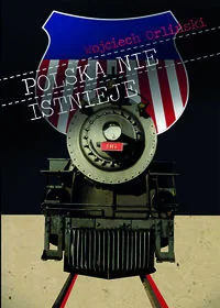 Polska nie istnieje - Horror, fantastyka grozy - miniaturka - grafika 1