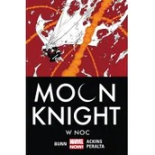 Książki o kulturze i sztuce - Moon Knight W noc tom 3 Cullen Bunn,ron Ackins,german Peralta - miniaturka - grafika 1