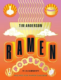 Ramen Forever - Pozostałe książki - miniaturka - grafika 1