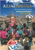 Felietony i reportaże - Azja i Afryka Na dwa końce świata dzienniki podróży przewodnik - miniaturka - grafika 1