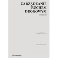 Prawo - Zarządzanie ruchem drogowym Komentarz Jonatan Hasiewicz - miniaturka - grafika 1