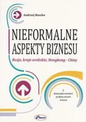 Biznes - Nieformalne aspekty biznesu Andrzej Buszko - miniaturka - grafika 1