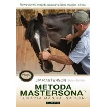 Galaktyka Metoda Mastersona. Terapia manualna koni - Masterson Jim Reinhold Stefanie