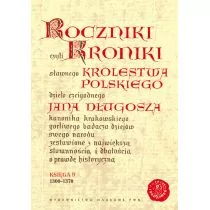 Wydawnictwo Naukowe PWN Roczniki czyli Kroniki sławnego Królestwa Polskiego - Jan Długosz - Historia Polski - miniaturka - grafika 1