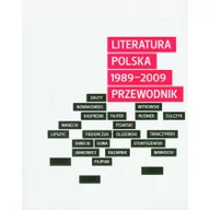 Filologia i językoznawstwo - Korporacja Ha!Art Literatura polska 1989–2009. Przewodnik praca zbiorowa - miniaturka - grafika 1