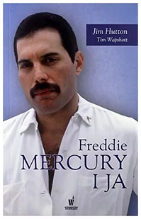 Dolnośląskie Freddie Mercury i ja - JIM HUTTON - Biografie i autobiografie - miniaturka - grafika 2