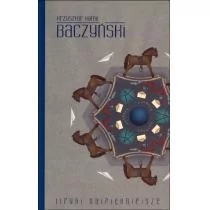 LIRYKI NAJPIĘKNIEJSZE BACZYŃSKI Krzysztof Kamil Baczyński - Aforyzmy i sentencje - miniaturka - grafika 1