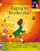 Książki edukacyjne - Zagraj to, Fryderyku! Czytam sobie. Poziom 1 - miniaturka - grafika 1