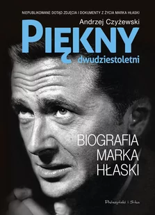 Piękny dwudziestoletni. Biografia Marka Hłaski - E-booki - biografie - miniaturka - grafika 1