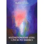 Książki religijne obcojęzyczne - Steiner Rudolf Kształtowanie losu i życie po śmierci - miniaturka - grafika 1