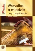 Nauki przyrodnicze - Wszystko o miodzie i jego pozyskiwaniu - miniaturka - grafika 1