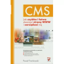 CMS Jak szybko i łatwo stworzyć stronę www i zarządzać nią Używana - Sieci i serwery - miniaturka - grafika 1