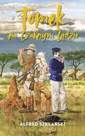 E-booki dla dzieci i młodzieży - Tomek na Czarnym Lądzie. Tom 2 - miniaturka - grafika 1