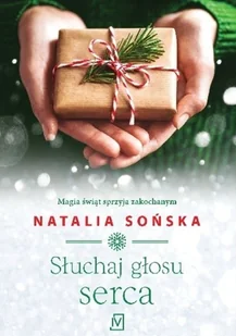 Słuchaj głosu serca - Literatura obyczajowa - miniaturka - grafika 2