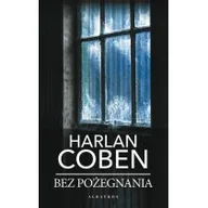 Thrillery - Albatros Bez pożegnania Harlan Coben - miniaturka - grafika 1