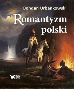 Romantyzm polski - Filologia i językoznawstwo - miniaturka - grafika 1
