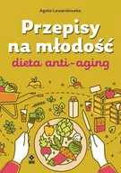 Diety, zdrowe żywienie - RM Przepisy na młodość. Dieta anti-aging Agata Lewandowska - miniaturka - grafika 1