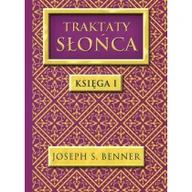Religia i religioznawstwo - Traktaty Słońca Księga 1 Benner S Joseph - miniaturka - grafika 1
