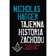 Historia Polski - Zysk i S-ka Nicholas Hagger Tajemna historia zachodu - miniaturka - grafika 1