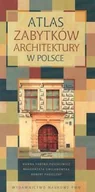 Książki o kulturze i sztuce - Atlas zabytków architektury w Polsce - miniaturka - grafika 1