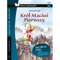 Wydawnictwo SBM Lektura z opracowaniem. Król Maciuś Pierwszy Janusz Korczak - Materiały pomocnicze dla uczniów - miniaturka - grafika 1