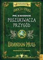 Książki edukacyjne - Smocza Straż. Przewodnik poszukiwacza przygód - miniaturka - grafika 1