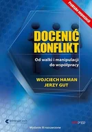 E-booki - biznes i ekonomia - Docenić konflikt. Od walki i manipulacji do współpracy - miniaturka - grafika 1