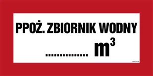 BC140 PRZECIWPOŻAROWY ZBIORNIK WODNY ...... M3, PN - PŁYTA PCV 1MM; (1000X500MM) - Systemy ekspozycyjne i znaki informacyjne - miniaturka - grafika 1