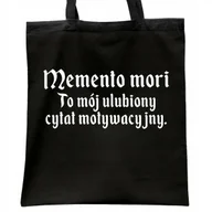 Torby i wózki na zakupy - Torba bawełniana czarna na zakupy 1670 Memento Mori Cytat Motywacyjny - miniaturka - grafika 1
