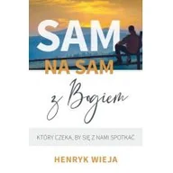 Religia i religioznawstwo - Sam na sam z Bogiem Henryk Wieja - miniaturka - grafika 1