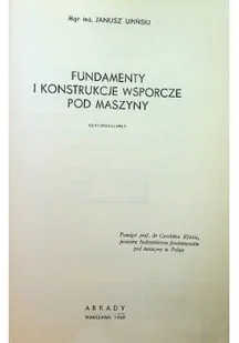 Fundamenty i konstrukcje wsporcze pod maszyny - Książki o kulturze i sztuce - miniaturka - grafika 1