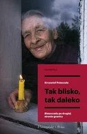 E-booki - literatura faktu - Tak blisko, tak daleko - miniaturka - grafika 1