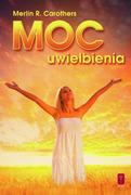 Pomoc Moc uwielbienia - Merlin Carothers