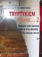 TUM Tryptykiem pisane... 2 Kacper Radzki - Religia i religioznawstwo - miniaturka - grafika 2