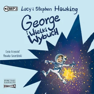George i Wielki Wybuch - Lucy Hawking - audiobook - E-booki - lektury - miniaturka - grafika 1