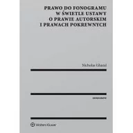 Prawo - Prawo do fonogramu w świetle ustawy o prawie autorskim i prawach pokrewnych - Nicholas Ghazal - miniaturka - grafika 1