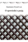 Religia i religioznawstwo - O spowiedzi z pasją - miniaturka - grafika 1