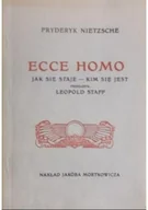 Biografie i autobiografie - Ecce Homo Jak się staje Kim się jest - miniaturka - grafika 1
