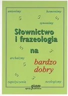 Książki edukacyjne - Słownictwo i frazeologia na bardzo dobry - Barbara Gierymska, Krzysztof Gierymski - miniaturka - grafika 1